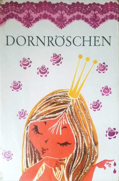 Märchenbuch "Dornröschen" mit Bildern von Regine Grube-Heinecke, 1965, DDR Kinderbuchverlag, Beltz