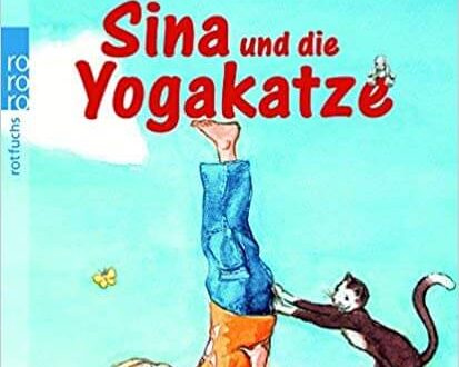 Kinderbuch Yoga "Sina und die Yogakatze" von Ursula Karven