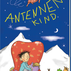 Kinderbuch "Antennenkind" von Andrea Karimé, Picus Verlag, über Hochsensibilität, Hochsensitivität