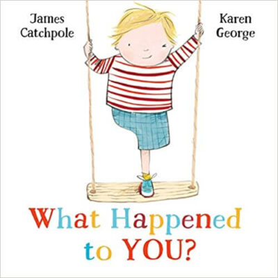 children's book, Kinderbuch "What Happened to You?" von James Catchpole, Behinderung, disability
