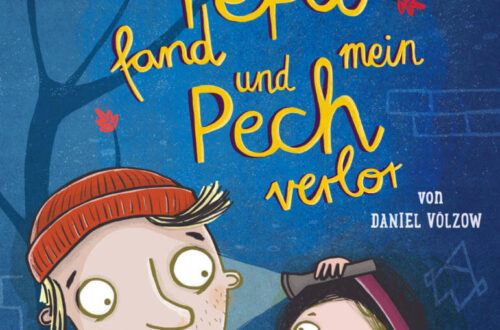 Kinderbuch "Wie ich Pepa fand und mein Pech verlor" von Daniel Völzow, Woow Books Verlag