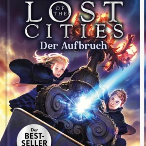 Kinderroman "Keeper of the Lost Cities - Der Aufbruch", Teil 1, SHannon Messenger, ArsEdition