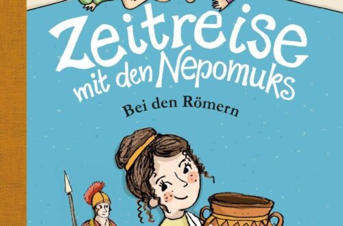 Kinderroman "Zeitreise mit den Nepomuks - Bei den Römern", Teil 2, Heidi Troi, Evi Gasser