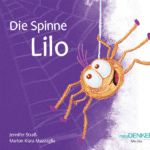 Kinderbuch, Pappbilderbuch "Die Spinne Lilo", Jennifer Straß, Marion Klara Mazzaglia