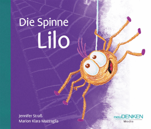 Kinderbuch, Pappbilderbuch "Die Spinne Lilo", Jennifer Straß, Marion Klara Mazzaglia