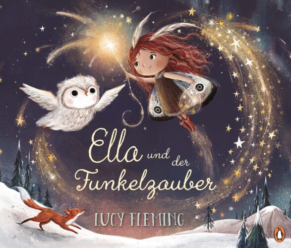 Kinderbuch "Ella und der Funkelzauber", Lucy Fleming, Penguin Junior