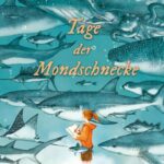 Kinderroman "Tage der Mondschnecke", Kate Allen, WoowBooks Verlag