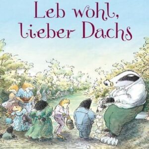 Kinderbuch, Bilderbuch "Leb wohl, lieber Dachs", Susan Varley, Ueberreuter Verlag