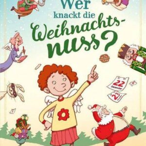 Kinderbuch, Weihnachtsbuch, Rätselbuch "Wer knackt die Weihnachtsnuss", Markus Spang, cbj Verlag