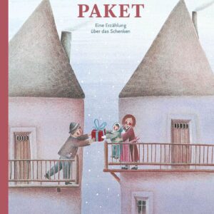 Kinderbuch, Bilderbuch "Das rote Paket", Linda Wolfsgruber, Gino Alberti, Bohem Press