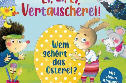 Kinderbuch, Pappbilderbuch "Ei, Ei, Ei, Vertauscherei!", Franziska Jaekel, Sabine Sauter, Penguin Junior