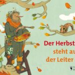 Kinderbuch, Pappbilderbuch "Der Herbst steht auf der Leiter", Peter Hacks, Annika Huskamp, Eulenspiegel Kinderbuchverlag