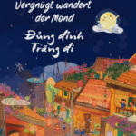 Kinderbuch, Bilderbuch, deutsch - vietnamesisch "Vergnügt wandert der Mond", Horami Verlag