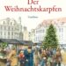 Kinderbuch Weihnachten "Der Weihnachtskarpfen", Rita Törnqvist-Verschuur, Marit Törnqvist, Urachhaus Verlag