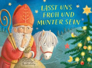 Kinderbuch, Pappbilderbuch, Weihnachten "Lasst uns froh und munter sein", Eulenspiegel Kinderbuchverlag