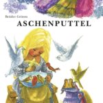 Kinderbuch, Bilderbuch, DDR "Aschenputtel", 1963, Brüder Grimm, Erika Klein, Kinderbuchverlag Berlin, Beltz Verlag