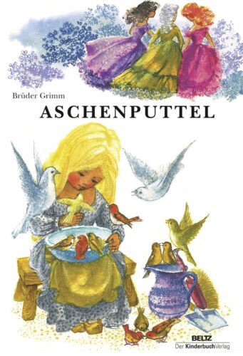 Kinderbuch, Bilderbuch, DDR "Aschenputtel", 1963, Brüder Grimm, Erika Klein, Kinderbuchverlag Berlin, Beltz Verlag