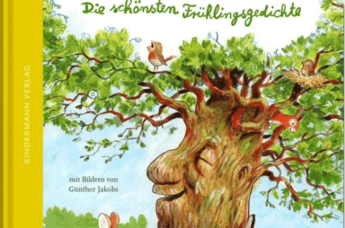 Kinderbuch, Bilderbuch "Er ist's - Die schönsten Frühlingsgedichte", Günther Jakobs, Kindermann Verlag
