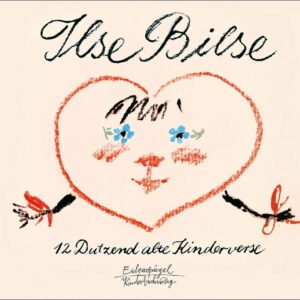 Kinderbuch "Ilse Bilse - 12 Dutzend alte Kinderverse", Achim Roscher, Gertrud Zucker, Eulenspiegel Kinderbuchverlag