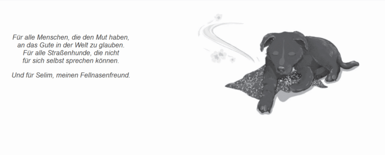 Kinderbuch "Ich bin Selim - Abenteuer eines kleinen Straßenhundes", Felicitas Knaupp, Lydia van Endert