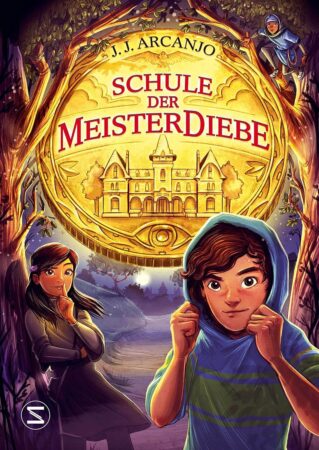 Kinderbuch, Kinderroman "Schule der Meisterdiebe 1 - Ein Zuhause für die Vergessenen", J J Arcanjo, Harper Collins