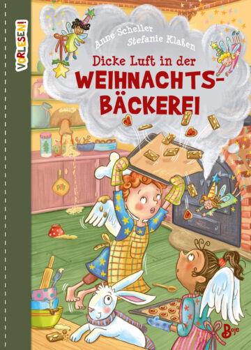 Kinderbuch, Weihnachtsbuch "Dicke Luft in der Weihnachtsbäckerei", Anne Scheller, Stefanie Klaßen, Boje Verlag, Bastei Lübbe