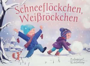 Pappbilderbuch "Schneeflöckchen, Weißröckchen", Marc Müller, Eulenspiegel Kinderbuchverlag