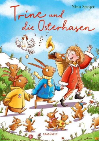 Kinderbuch Ostern "Trine und die Osterhasen", Nina Speyer, Caroline Opheys, Dragonfly Verlag, Harper Collins