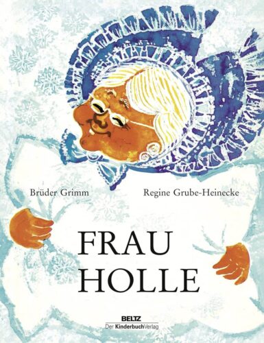 Kinderbuch, Märchenbuch "Frau Holle", 1968, Brüder Grimm, Regine Grube-Heinecke, Kinderbuchverlag DDR