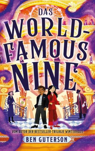 Kinderbuch, Kinderroman "Das World Famous Nine", Ben Guterson, Kristina Kister, Verlag Freies Geistesleben