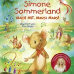 Kinderbuch, Bilderbuch "Macht mit, Mausi Maus", Simone Sommerland, Tina Nagel, Schneiderbuch, Harper Collins
