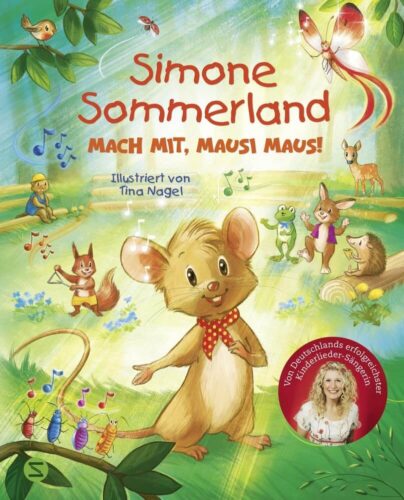 Kinderbuch, Bilderbuch "Macht mit, Mausi Maus", Simone Sommerland, Tina Nagel, Schneiderbuch, Harper Collins