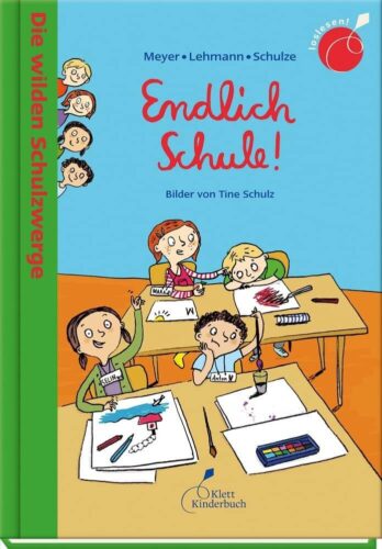 Kinderbuch "Die wilden Schulzwerge - Endlich Schule", Meyer, Lehmann, Schulze, Monika Osberghaus, Thomas Engelhardt, Tine Schulz, Klett Kinderbuch