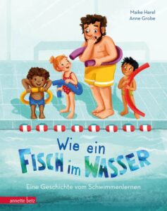 Kinderbuch, Bilderbuch "Wie ein Fisch im Wasser", Maike Harel, Anne Grobe, Annette Betz, Ueberreuter Verlag