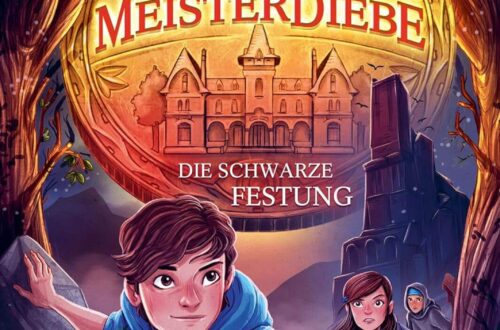Kinderbuch, Kinderroman "Schule der Meisterdiebe - Die schwarze Festung", Band 4, J. J. Arcanjo, Schneiderbuch, HarperCollins
