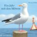 Kinderbuch, Sachbuch "Ein Jahr mit den Möwen", Thomas Müller, Gerstenberg Verlag