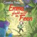 Kinderbuch, Kinderroman "Emma glaubt nicht an Feen", Cornelia Funke, Elias Linnekuhl, Insel Verlag