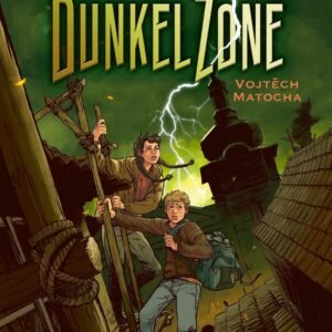 Kinderroma, Jugendroman "DunkelZone", Vojtech Matocha, Karel Osoha, Claudia Adlhoch, Hanser Verlag